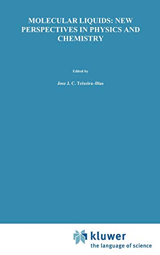 Molecular Liquids: New Perspectives in Physics and Chemistry (Nato Science Series C:, 379, Band 379)