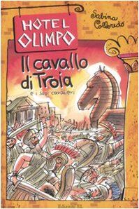 Il cavallo di Troia e i suoi cavalieri