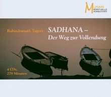 Sadhana - Der Weg zur Vollendung: Ungekürzte Lesung