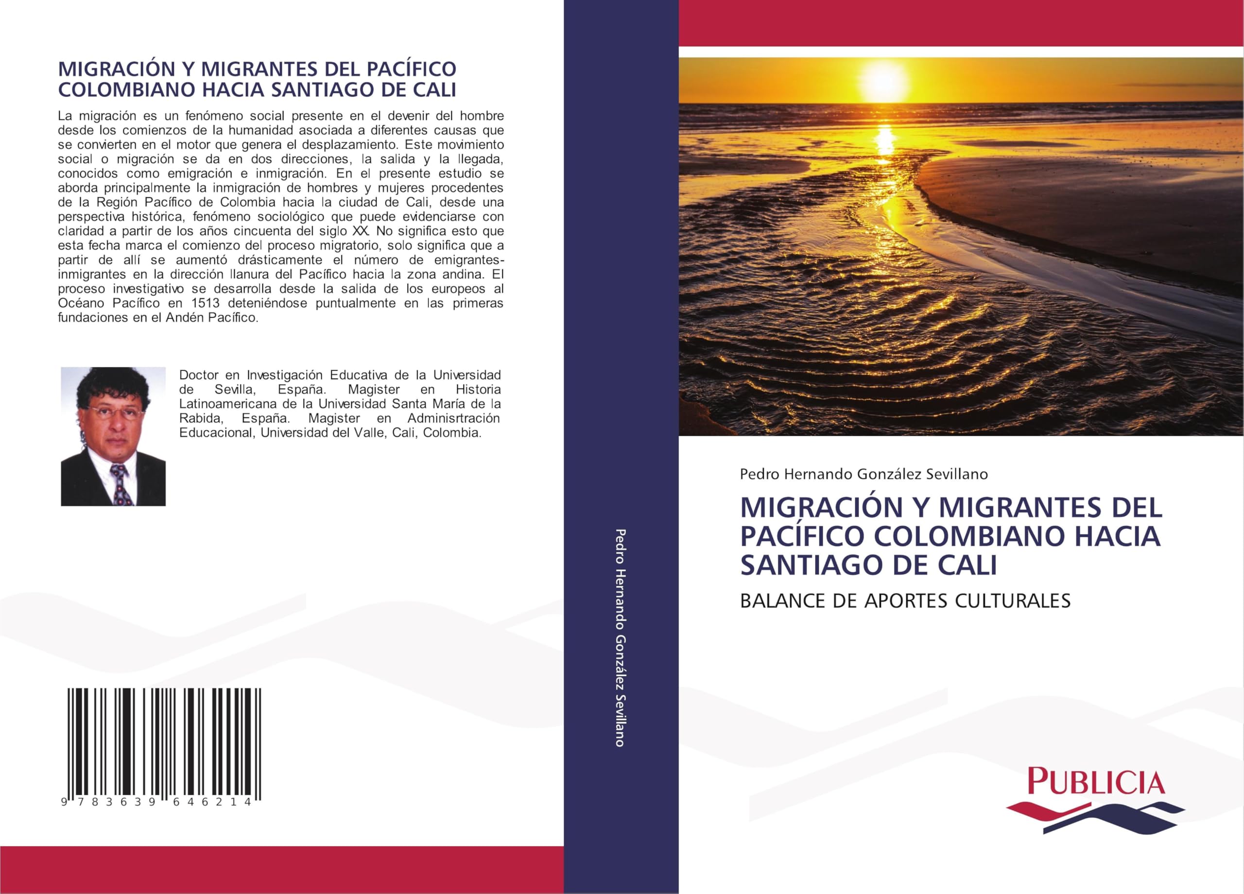 MIGRACIÓN Y MIGRANTES DEL PACÍFICO COLOMBIANO HACIA SANTIAGO DE CALI: BALANCE DE APORTES CULTURALES