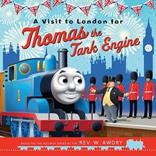 A Visit to London for Thomas the Tank Engine (Thomas & Friends Picture Books)