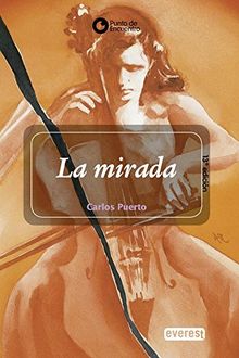 La mirada (Punto de encuentro)