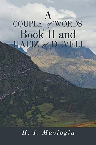 A Couple Of Words Book II and Hafiz Of Develi