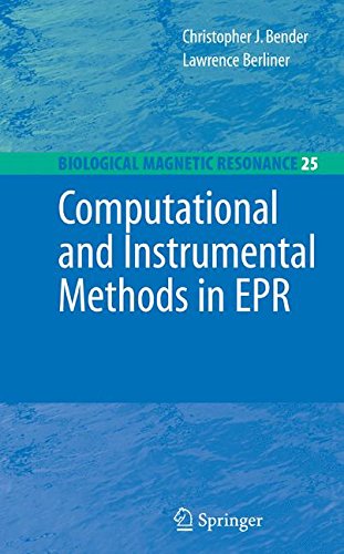 Computational and Instrumental Methods in EPR (Biological Magnetic Resonance)