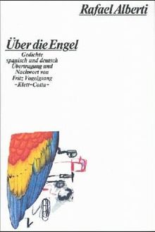 Über die Engel. Sobre los ángeles. Gedichte spanisch und deutsch