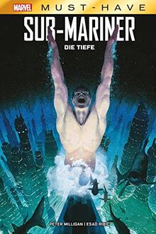 Marvel Must-Have: Sub-Mariner - Die Tiefe