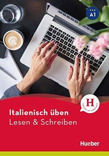 Italienisch üben – Lesen & Schreiben A1: Buch