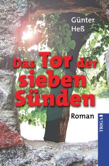 Das Tor der sieben Sünden
