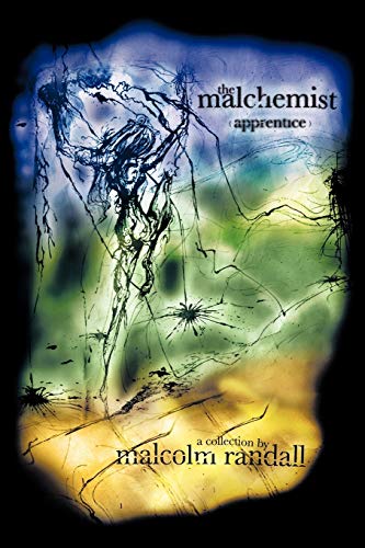 The Malchemist: Apprentice