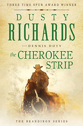 The Cherokee Strip (Brandiron, Band 2)