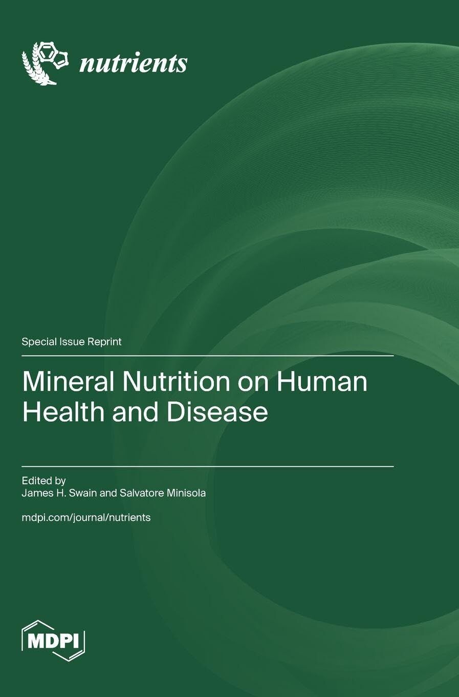 Mineral Nutrition on Human Health and Disease
