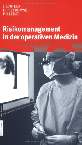 Risikomanagement in der operativen Medizin