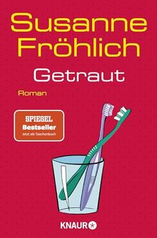 Getraut: Roman | SPIEGEL Bestseller-Autorin