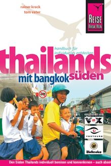 Thailands Süden mit Bangkok von Krack, Rainer, Vater, Tom | Buch | Zustand gut
