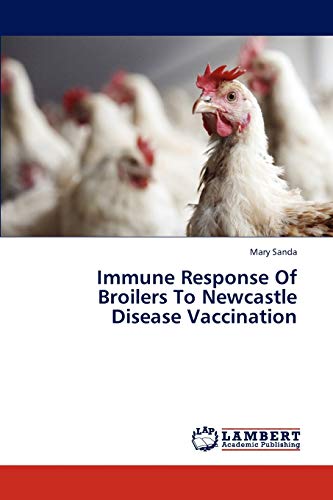 Immune Response Of Broilers To Newcastle Disease Vaccination