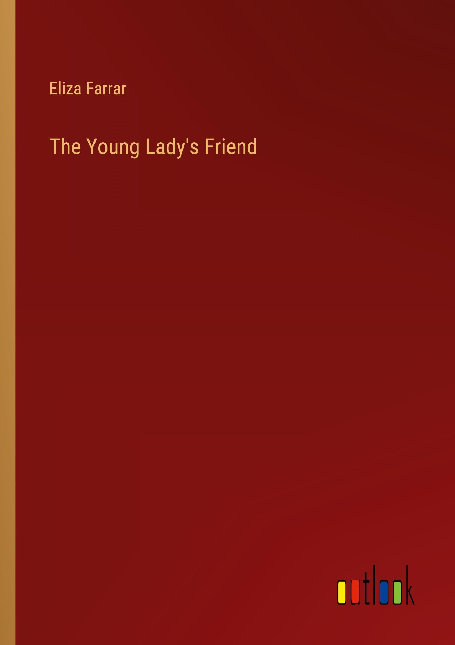 The Young Lady's Friend