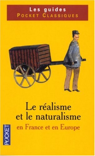 Le Réalisme Et Le Naturalisme En France Et En Europe