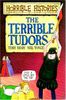 The Terrible Tudors. (Lernmaterialien) (Horrible Histories)