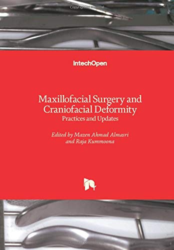 Maxillofacial Surgery and Craniofacial Deformity: Practices and Updates