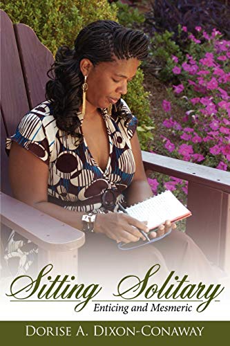 Sitting Solitary: Enticing and Mesmeric
