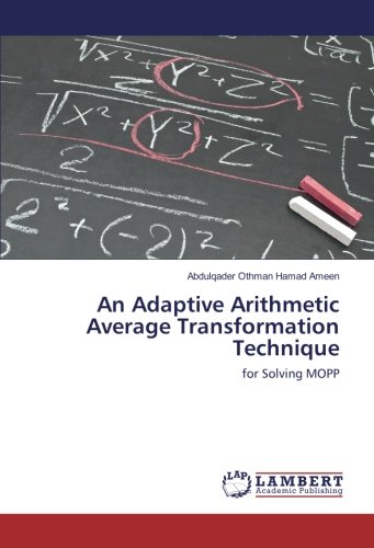 An Adaptive Arithmetic Average Transformation Technique: for Solving MOPP
