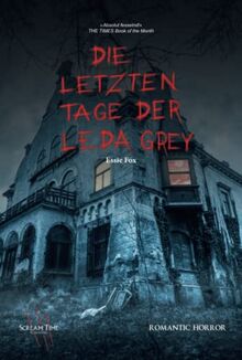 Die letzten Tage der Leda Grey