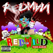 Red Gone Wild: Thee Album