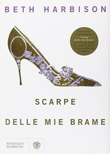 Scarpe delle mie brame