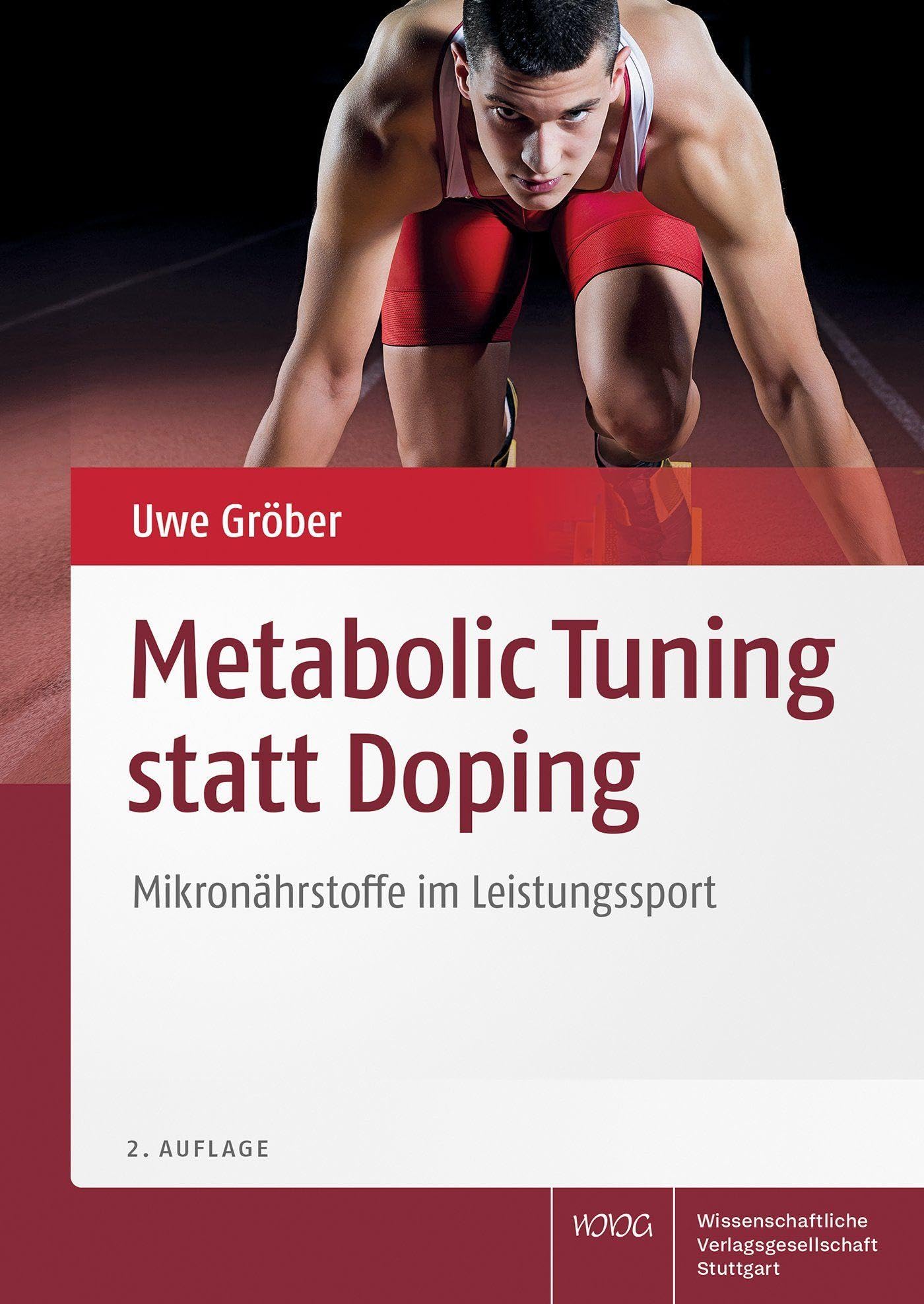 Metabolic Tuning statt Doping: Mikronährstoffe im Leistungssport
