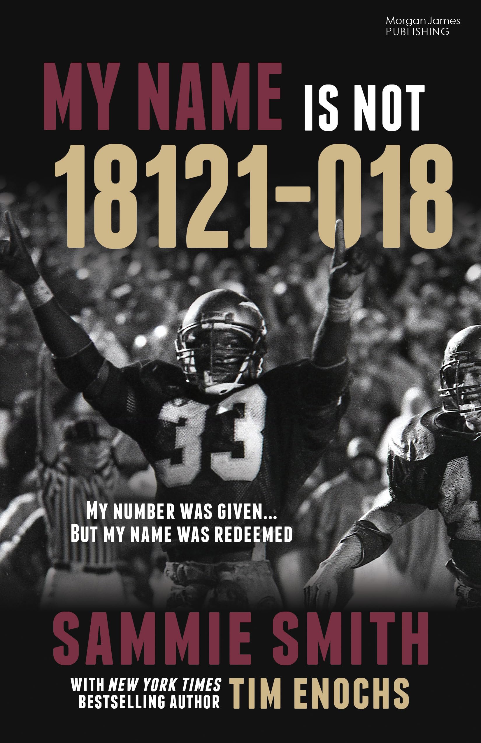 My Name Is Not 18121-018: My Number Was Given … But My Name Was Redeemed