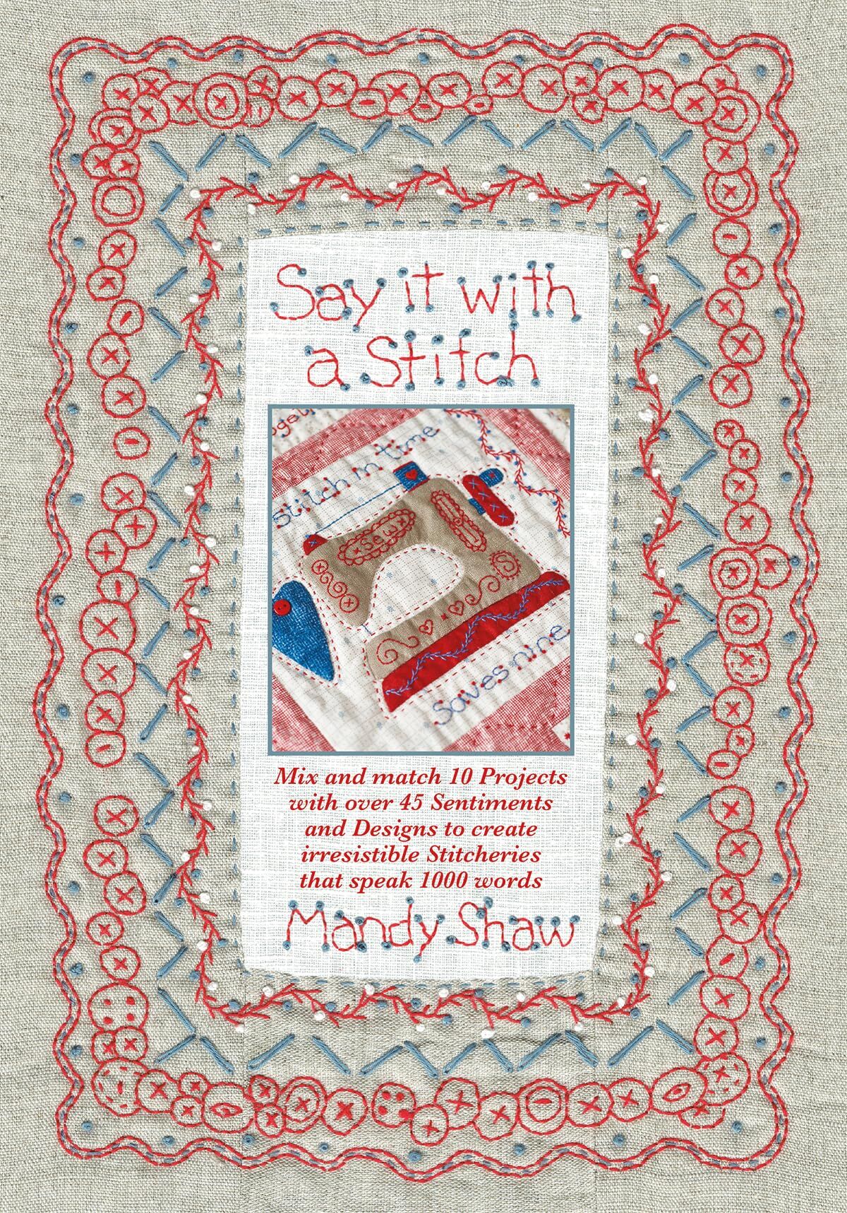 Mandy Shaw Say It With A Stitch