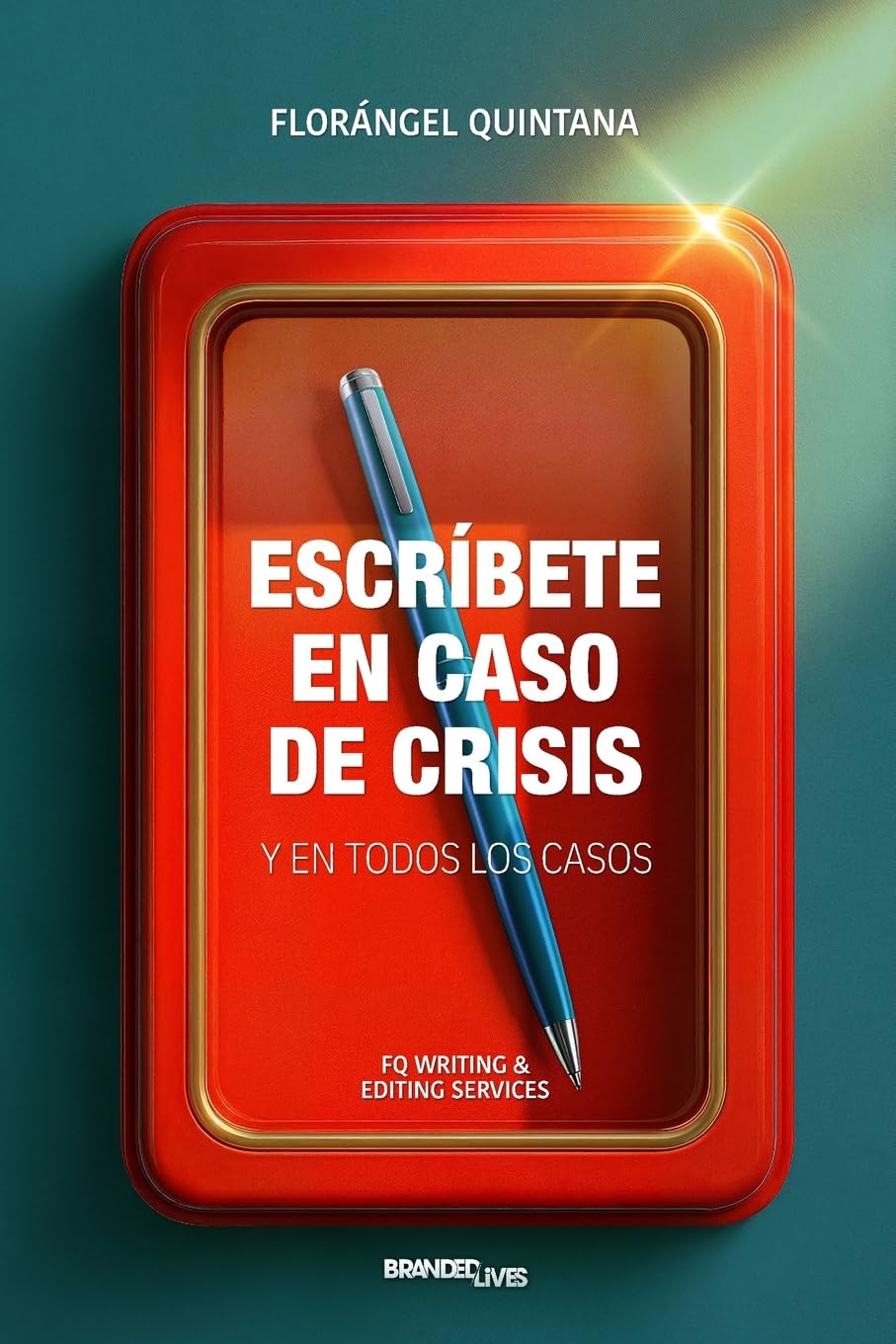 Escríbete en caso de crisis: y en todos los casos