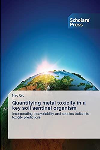 Quantifying metal toxicity in a key soil sentinel organism: Incorporating bioavailability and species traits into toxicity predictions