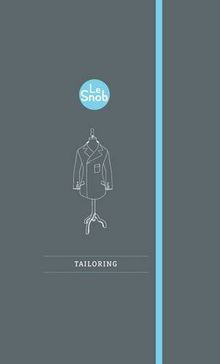 Le Snob: Tailoring