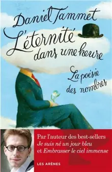 Couverture de L’Eternité dans une heure, la poésie des nombres