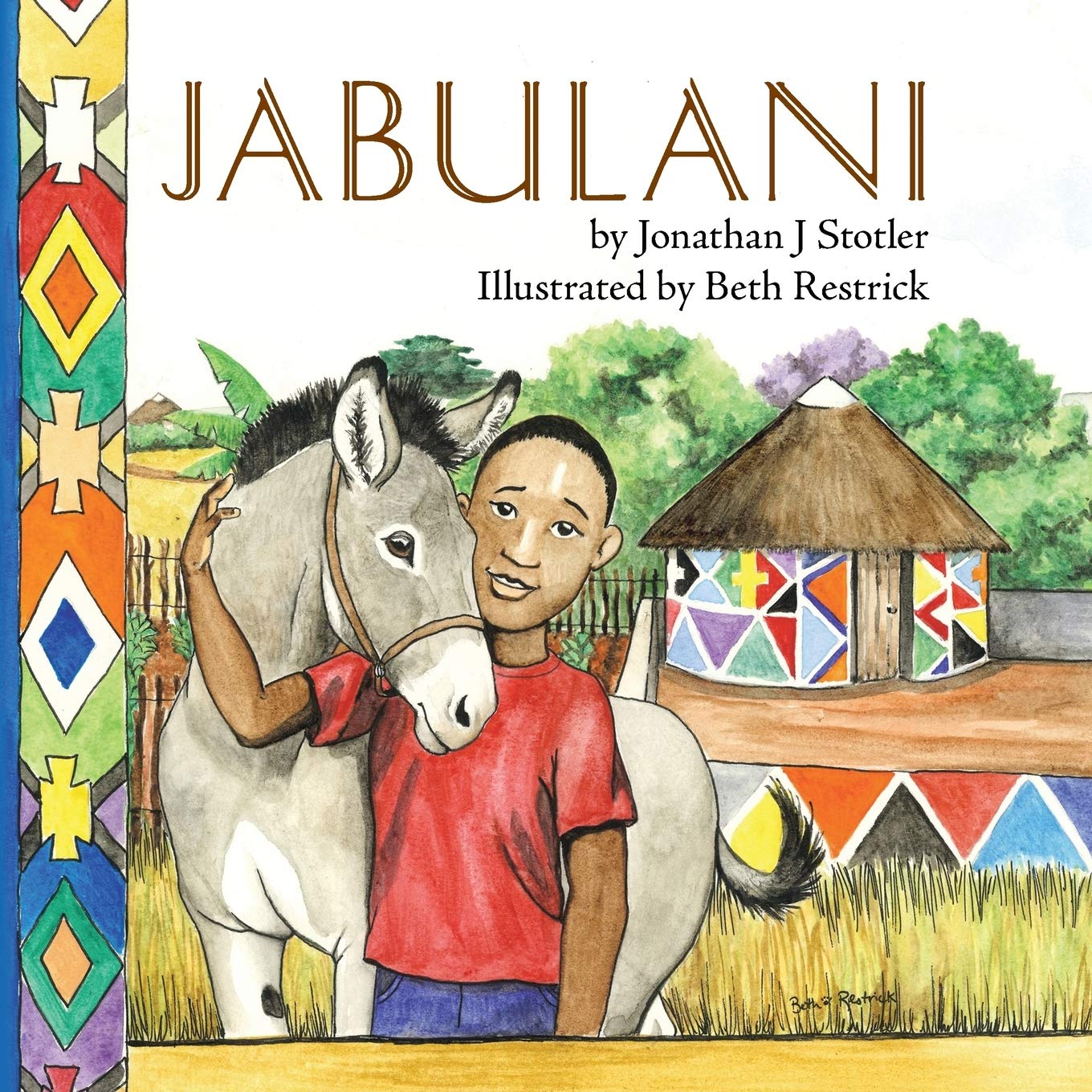 Jabulani (Childrens Picture Books by Age 6-8 Christian Child)