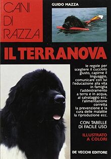 Il terranova (Le colorguide. Cani di razza)