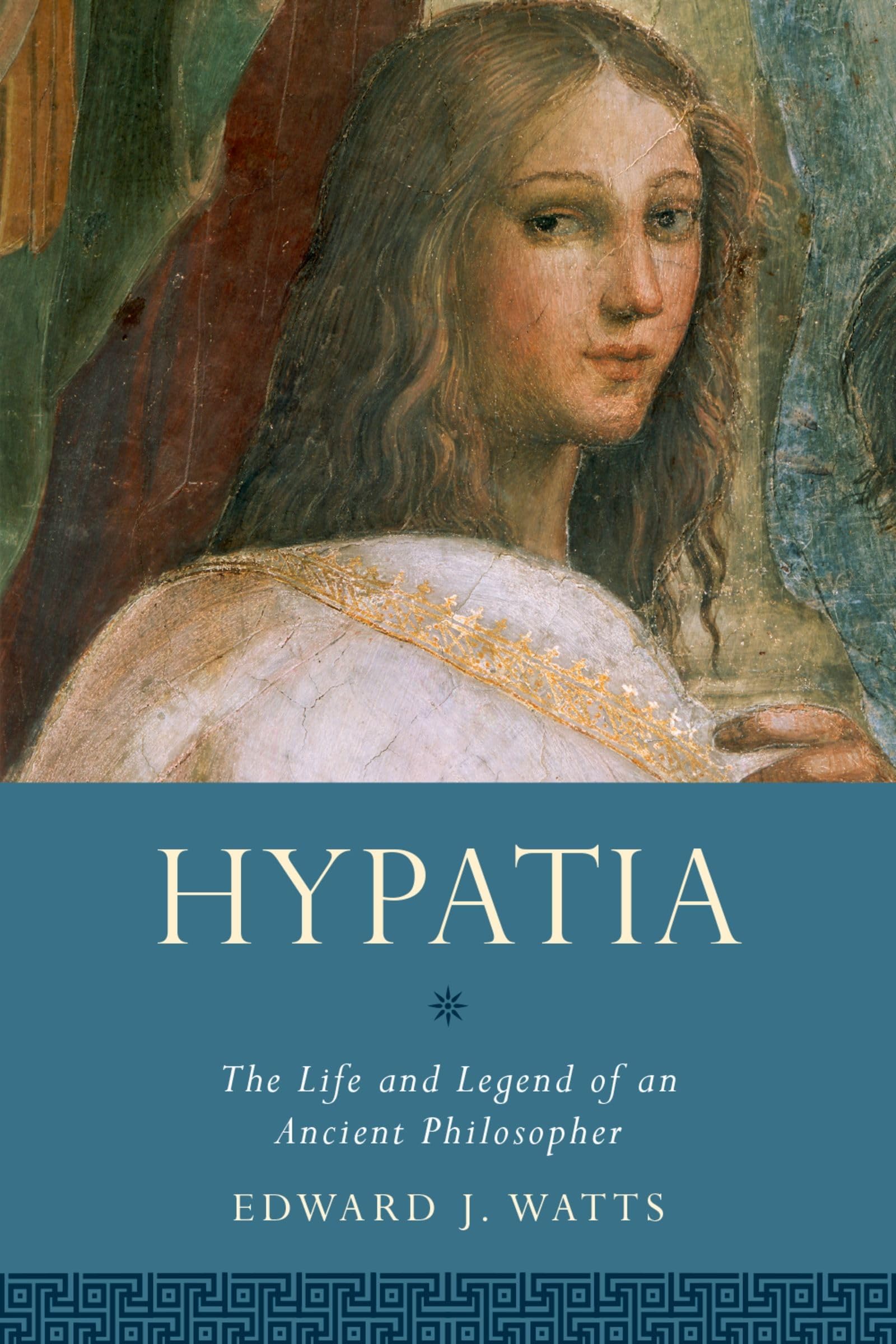 HYPATIA WIA C: The Life and Legend of an Ancient Philosopher (Women in Antiquity)