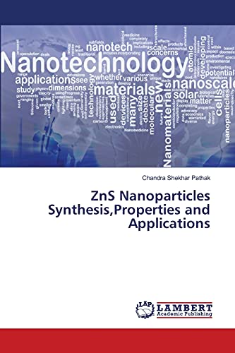 ZnS Nanoparticles Synthesis,Properties and Applications