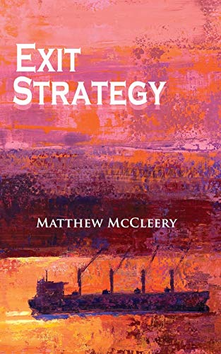 Matthew McCleery Exit Strategy, A Robert Fairchild Novel