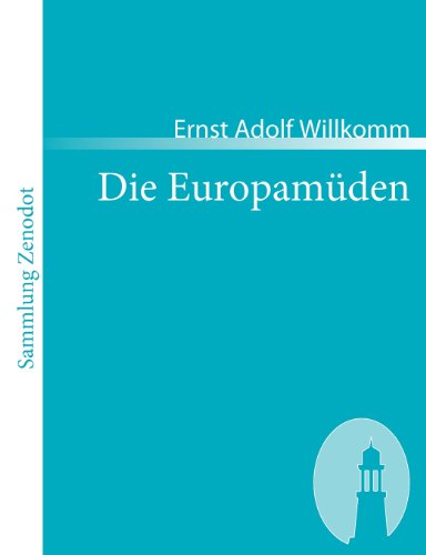 Die Europamüden (Sammlung Zenodot)