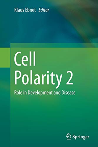 Cell Polarity 2: Role in Development and Disease