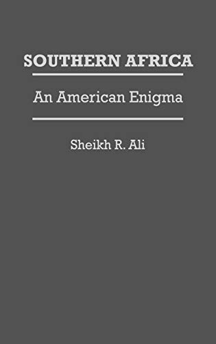 Southern Africa: An American Enigma