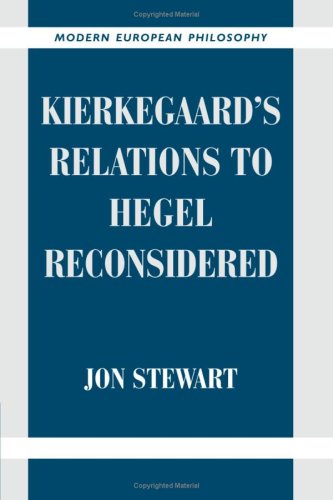 Jon Stewart Kierkegaard's Rel Hegel Reconsiderd (Modern European Philosophy)