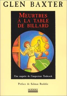 Meurtres à la table de billard : une enquête de l'inspecteur Trubcock