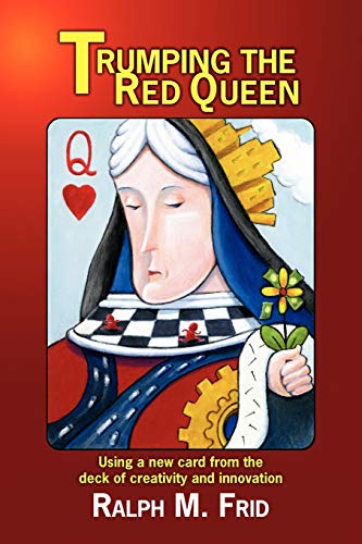 Trumping the Red Queen: Using a new card from the deck of creativity and innovation