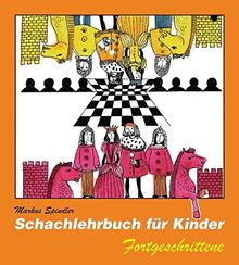 Schachlehrbuch für Kinder Fortgeschrittene