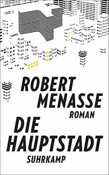 Die Hauptstadt: Roman (suhrkamp taschenbuch)