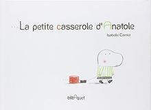 La petite casserole d'Anatole