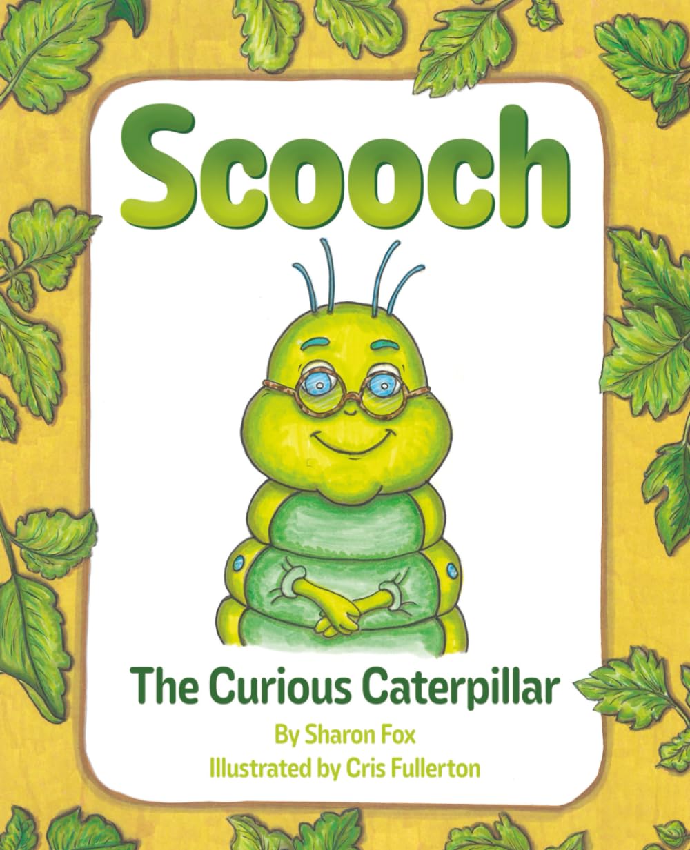 Scooch the Curious Caterpillar
